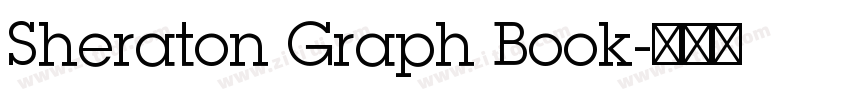 Sheraton Graph Book字体转换 Sheraton Graph Book字体转换